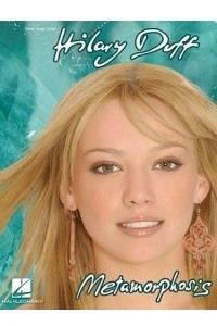 Книга Hilary Duff - Metamorphosis