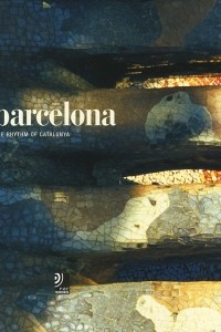 Книга Barcelona: The Rhythm of Catalunya