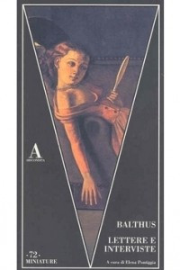 Книга Balthus - Lettere e interviste