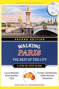 Книга Walking Paris: The Best of the City: A Step-by-Step Guide