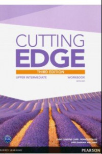 Книга Cutting Edge. Upper Intermediate. Workbook (with Key)
