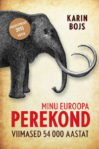 Книга Minu Euroopa perekond. Viimased 54 000 aastat