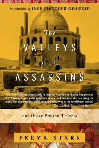 Книга The Valleys of the Assassins: and Other Persian Travels