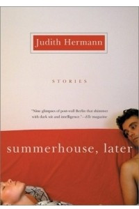 Книга Summerhouse, Later : Stories