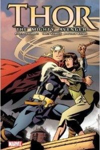 Книга Thor: The Mighty Avenger, Vol. 1: The God Who Fell to Earth