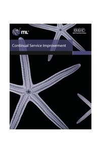 Книга Continual Service Improvement (ITIL Lifecycle Core Library)