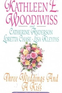 Книга Three Weddings and a Kiss