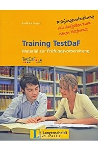 Книга Training TestDaF: Material zur Prufungsvorbereitung. Trainingsbuch