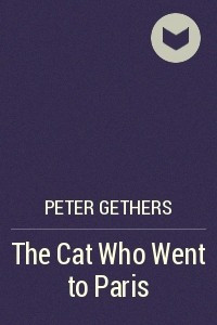 Книга The Cat Who Went to Paris