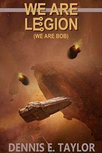 Книга We Are Legion (We Are Bob)