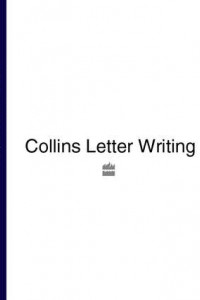 Книга Collins Letter Writing