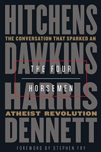 Книга The Four Horsemen: The Conversation That Sparked an Atheist Revolution