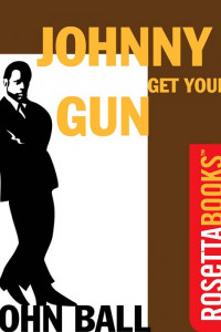 Книга Johnny Get Your Gun