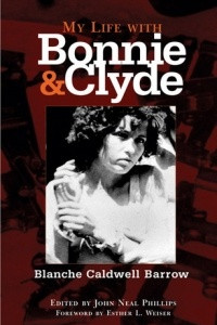 Книга My Life with Bonnie and Clyde