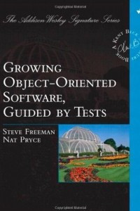 Книга Growing Object-Oriented Software, Guided by Tests