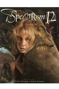 Книга Spectrum 12: The Best in Contemporary Fantastic Art (Spectrum (Underwood Books))