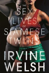 Книга The Sex Lives of Siamese Twins