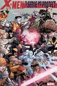 Книга X-Men: To Serve and Protect