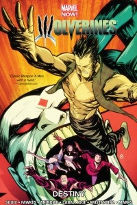 Книга Wolverines Vol. 4: Destiny