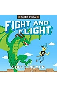 Книга Fight and Flight (Magic 2.0 Book 4)
