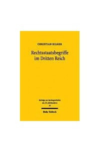 Книга Rechtsstaatsbegriffe im Dritten Reich: Eine Strukturanalyse