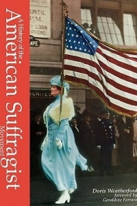 Книга A History of the American Suffragist Movement