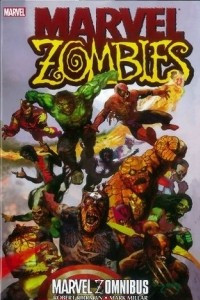 Книга Marvel Zombies Zomnibus