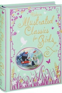 Книга Illustrated Classics for Girls