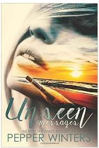 Книга Unseen Messages: a survival romance novel