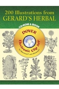 Книга 200 Illustrations from Gerard's Herbal CD-ROM and Book
