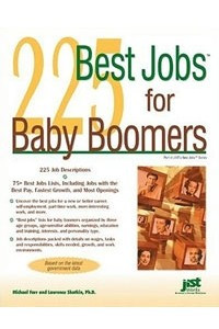 Книга 225 Best Jobs for Baby Boomers (225 Best Jobs for Baby Boomers)