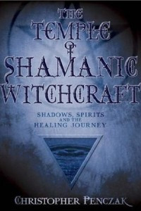 Книга The Temple of Shamanic Witchcraft: Shadows, Spirits and the Healing Journey