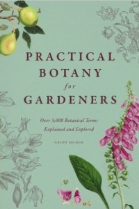 Книга Practical botany for gardeners