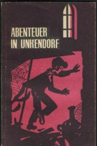 Книга Abenteuer in Unkendorf