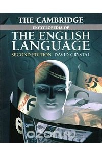 Книга The Cambridge Encyclopedia of the English Language