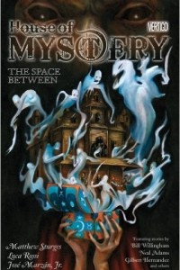 Книга House of Mystery Vol. 3: The Space Between