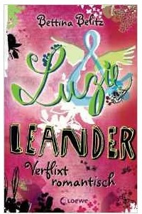 Книга Luzie&Leander: Verflixt romantisch
