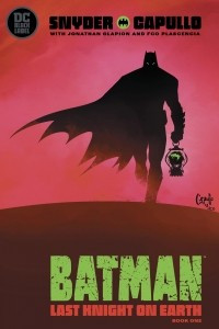 Книга Batman: Last Knight on Earth #1