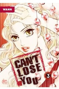 Книга Can't Lose You Vol. 3