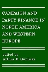 Книга Campaign and Party Finance in North America and Western Europe