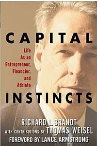 Книга Capital Instincts: Life as an Entrepreneur, Financier, and Athlete