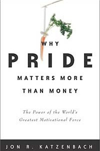 Книга Why Pride Matters More Than Money: The Power of the World's Greatest Motivational Force
