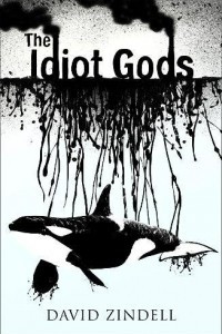 Книга The Idiot Gods