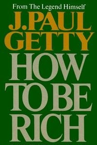 Книга How to Be Rich
