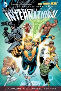 Книга Justice League International Vol. 1: The Signal Masters
