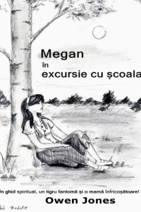 Книга Megan În Excursie Cu Școala