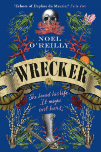 Книга Wrecker: A gripping debut for fans of Poldark and the Essex Serpent