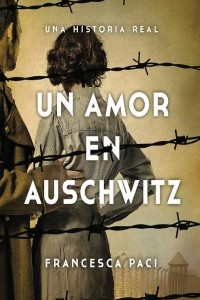 Книга Un amor en Aushvitz