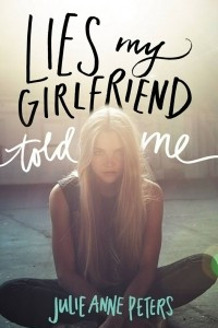 Книга Lies My Girlfriend Told Me