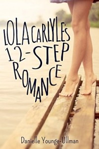 Книга Lola Carlyle's 12-Step Romance